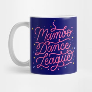 Mambo dance league Mug